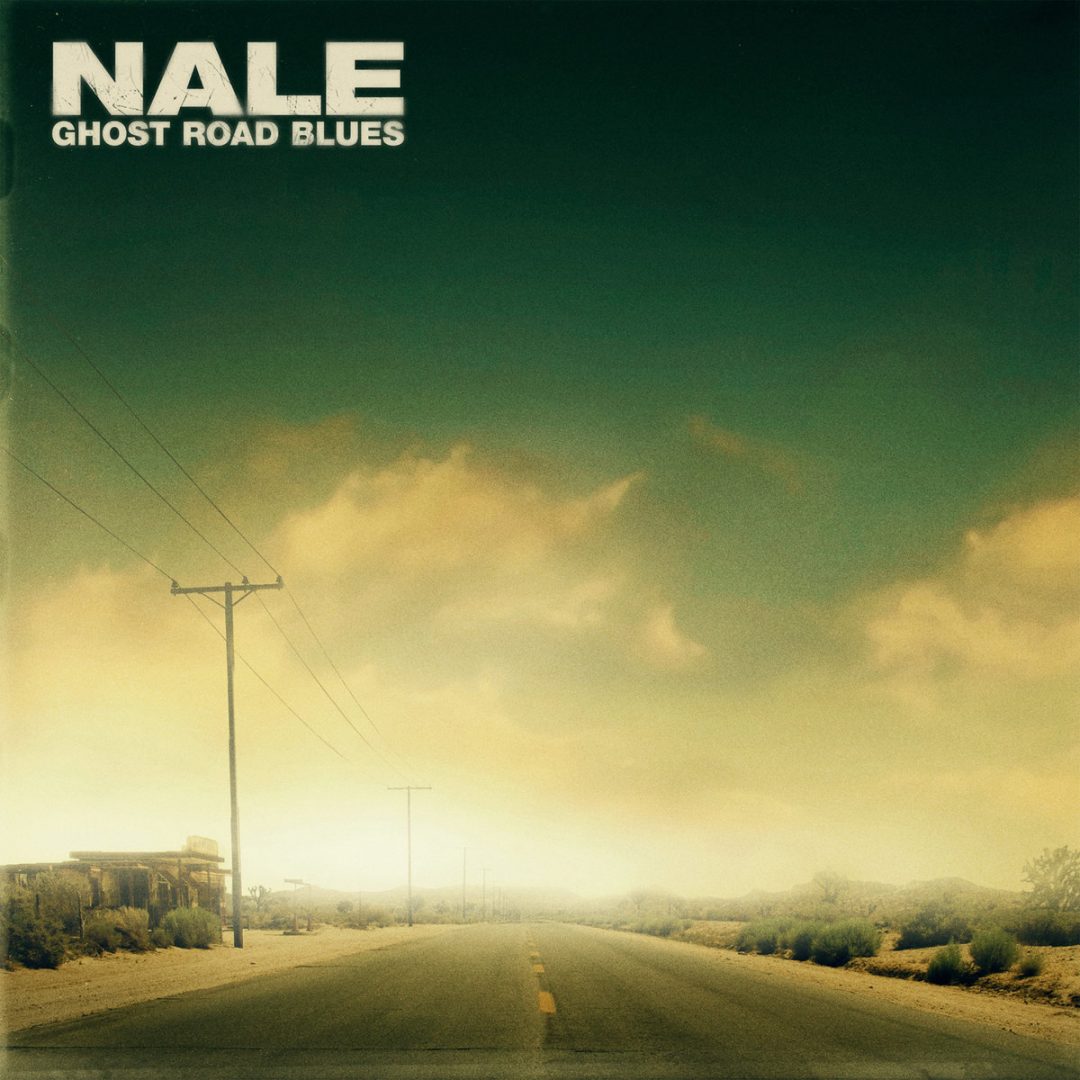 Nale – Ghost Road Blues