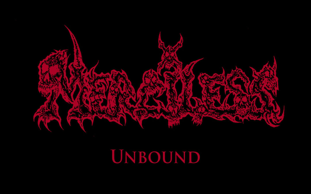 Merciless – Unbound